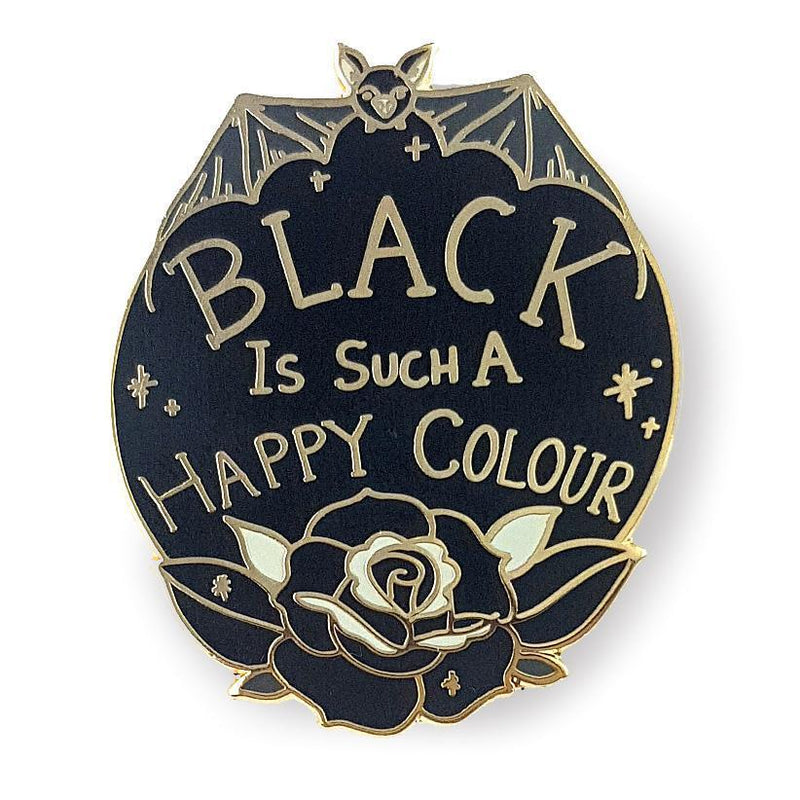 Black is Such a Happy Color Pin - The Glass Hall - Jubly-Umph