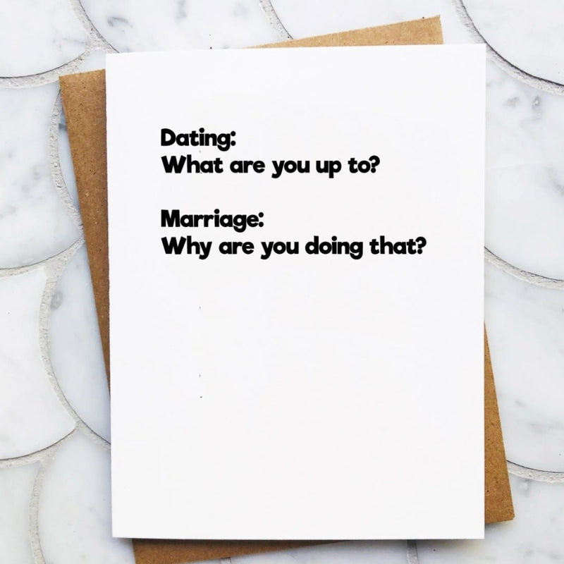 Dating vs. Marriage Card - The Glass Hall - Top Hat & Monocle