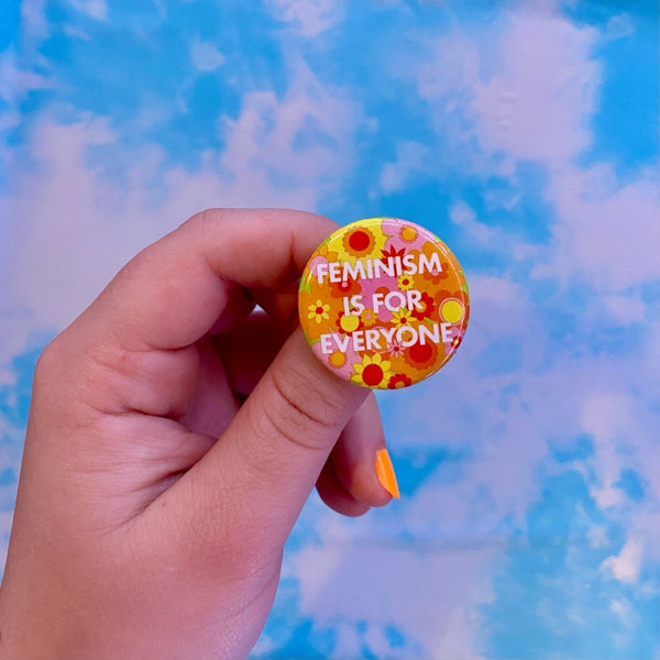 Feminism is for Everyone Pin - The Glass Hall - The Peach Fuzz