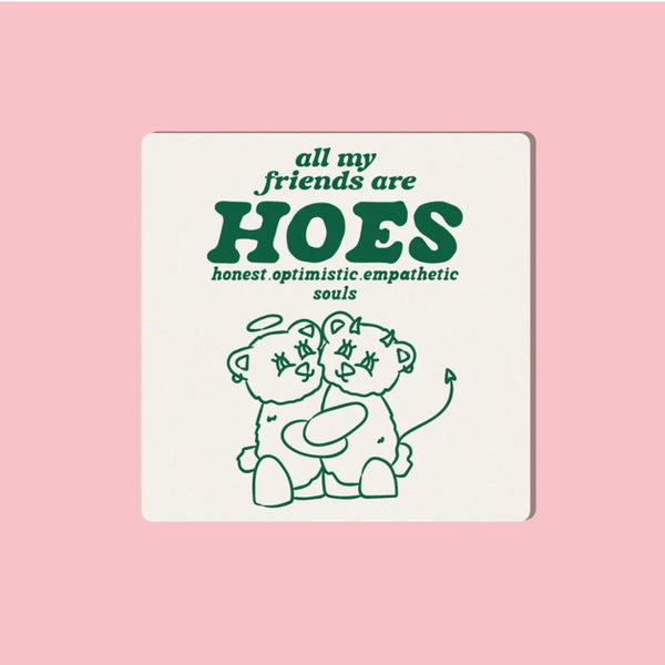 HOES Sticker - The Glass Hall - Smile Cult