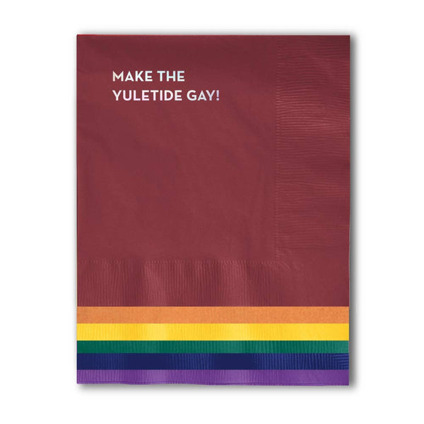 Make the Yuletide Gay! Napkins - The Glass Hall - Sapling Press