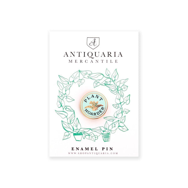 Plant Hoarder Pin - The Glass Hall - Antiquaria