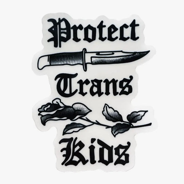 Protect Trans Kids Sticker - The Glass Hall - Transfigure Print Co.