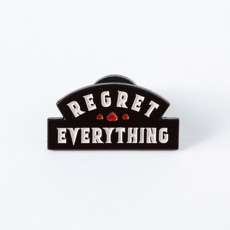 Regret Everything Pin - The Glass Hall - Punky Pins
