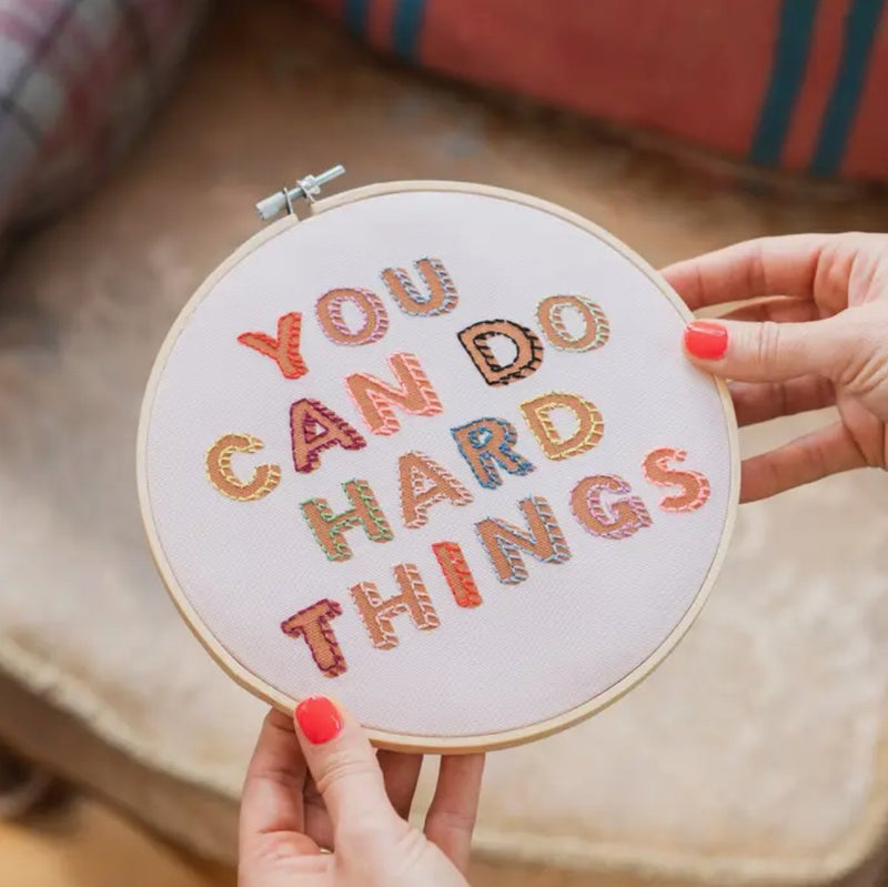 You Can Do Hard Things Embroidery Hoop Kit - The Glass Hall - Cotton Clara