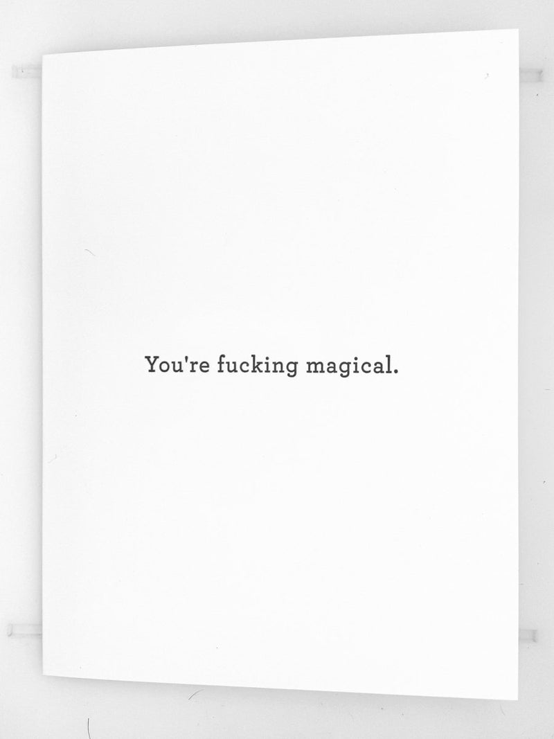 You're Fucking Magical - The Glass Hall - Huckleberry Letterpress